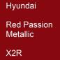 Preview: Hyundai, Red Passion Metallic, X2R.